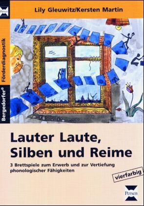 Lauter Laute, Silben und Reime