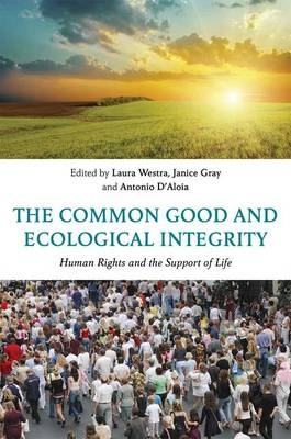 Common Good and Ecological Integrity