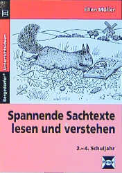 Spannende Sachtexte lesen und verstehen - Ellen M&uuml;ller