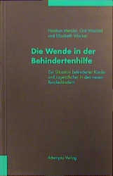 Die Wende in der Behindertenhilfe - Heidrun Metzler, Elisabeth Wacker
