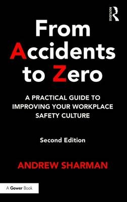 From Accidents to Zero -  Andrew Sharman