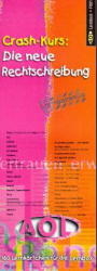 Crash-Kurs, Die Neue Rechtschreibung, Lernblock - 