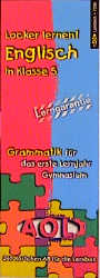 Grammatik f&uuml;r das erste Lernjahr Gymnasium - 