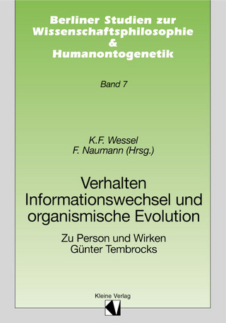 Verhalten. Informationswechsel und organismische Evolution