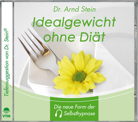 Idealgewicht ohne Di&auml;t - Arnd Stein