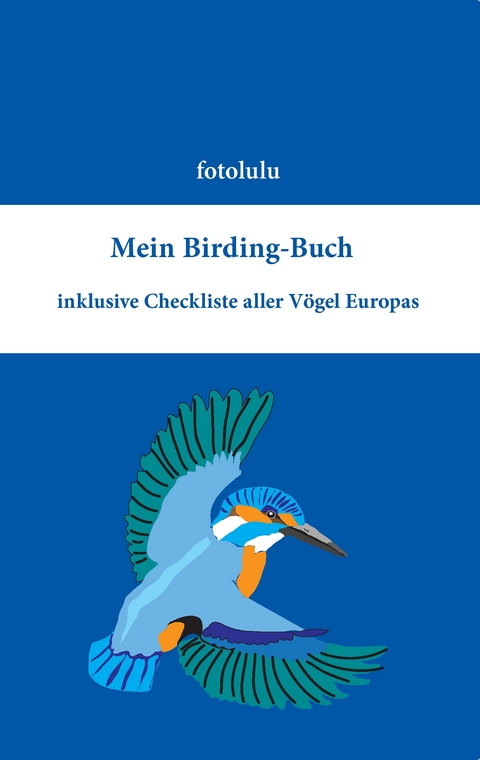 Mein Birding-Buch -  fotolulu