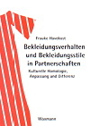 Bekleidungsverhalten und Bekleidungsstile in Partnerschaften