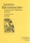 Leopold Kretzenbacher - Vergleichende Volkskunde Europas - 