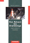 Von Advent bis Dreikönige