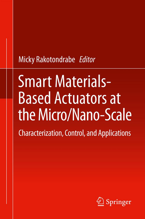 Smart Materials-Based Actuators at the Micro/Nano-Scale - 
