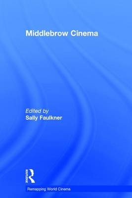 Middlebrow Cinema - 