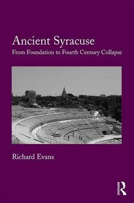 Ancient Syracuse -  Richard Evans