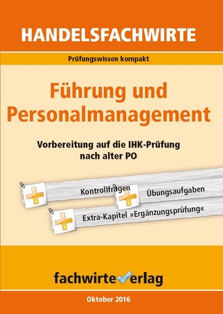 Handelsfachwirte: Führung und Personalmanagement