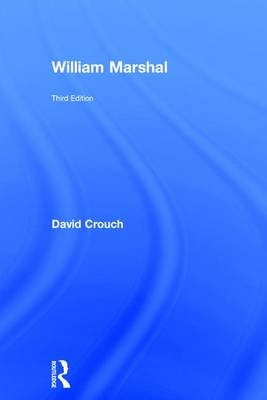 William Marshal -  David Crouch