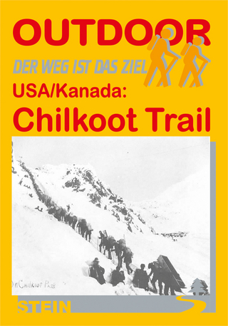 Kanada /USA: Chilkoot Trail