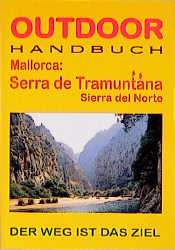 Mallorca: Serra de Tramuntana - Sierra del Norte - Hartmut Engel