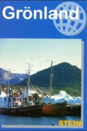 Gr&ouml;nland - Ulrike K&ouml;ppchen, Martin Hartwig, Katja Nagel