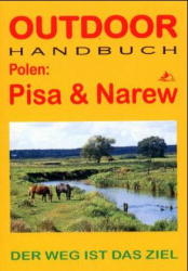 Polen: Pisa & Narew - Lydia Marhoff, Frank Meyer-Fembach