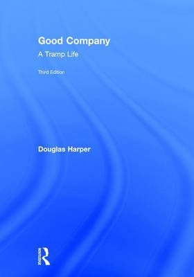Good Company -  Douglas Harper
