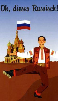 Oh, dieses Russisch - Hermann Z&ouml;llner