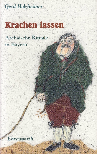 Krachen lassen - Gerd Holzheimer