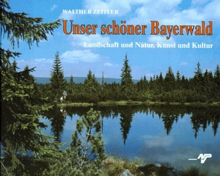 Unser schöner Bayerwald
