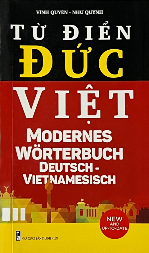 Deutsch-Vietnamesisch Modernes W&ouml;rterbuch /Tu dien Duc-Viet - Thu Huong Nguyen, Huu Doan Nguyen, Andreas Reinecke
