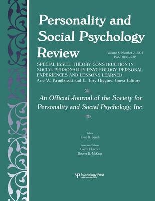 Theory Construction in Social Personality Psychology - 
