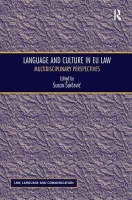 Language and Culture in EU Law - Susan &Scaron;arčević