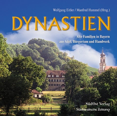 Dynastien in Bayern - 