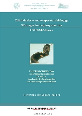 Diätinduzierte und temperaturabhängige Störungen im Leptinsystem von C57BI/6J-Mäusen