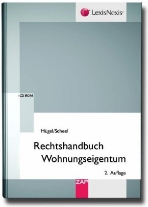 Rechtshandbuch Wohnungseigentum - Stefan Huegel, Jochen Scheel