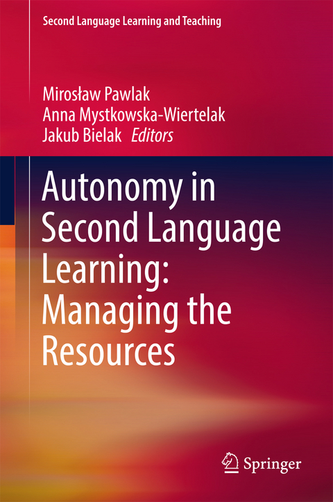 Autonomy in Second Language Learning: Managing the Resources - 