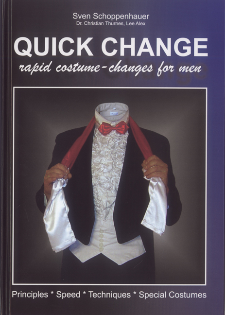 QUICK CHANGE - Sven Schoppenhauer, Christian Thurnes, Lee A Stainer