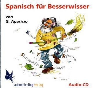 Spanisch für Besserwisser