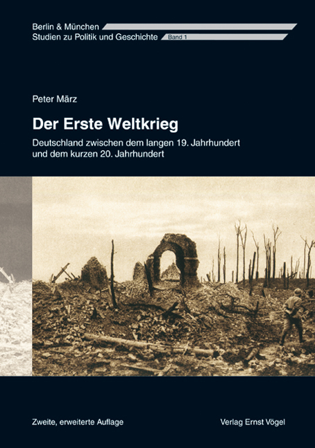 Der Erste Weltkrieg - Peter M&auml;rz