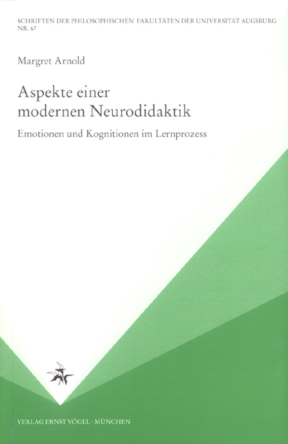Aspekte einer modernen Neurodidaktik - Margret Arnold