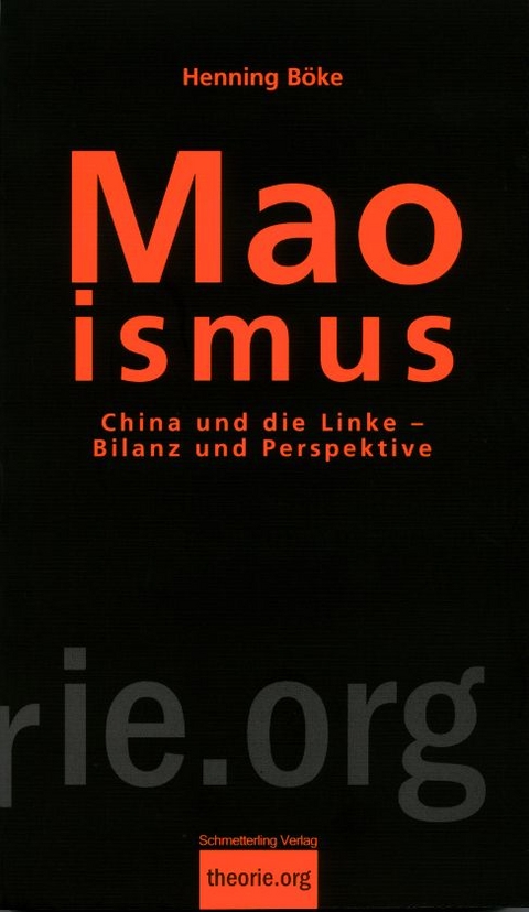 Maoismus - Henning B&ouml;ke