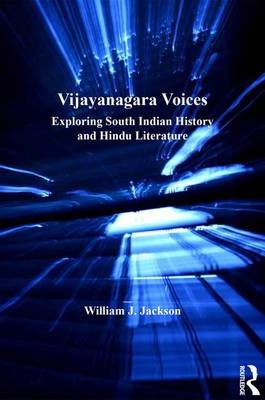 Vijayanagara Voices -  Professor William J Jackson