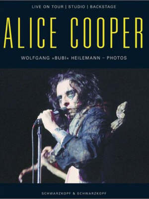 Alice Cooper - Wolfgang Heilemann, Sabine Thomas