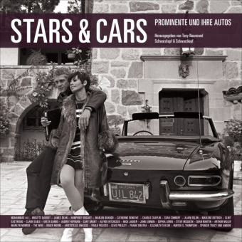 Stars & Cars. Exklusive Sonderausgabe - Tony Nourmand