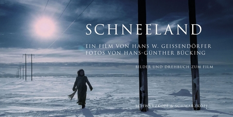 Schneeland - Hans W Geissend&ouml;rfer