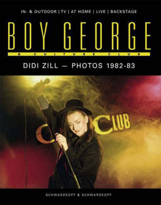 Boy George & Culture Club - Didi Zill