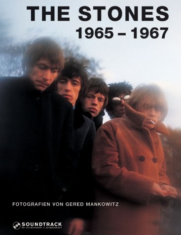 The Stones 1965-1967 - Gered Mankowitz