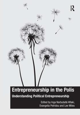 Entrepreneurship in the Polis - Inga Narbutait&eacute; Aflaki, Evangelia Petridou