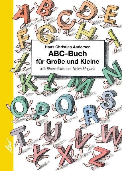 Das ABC-Buch f&uuml;r Gro&szlig;e und Kleine - Hans Christian Andersen
