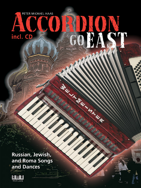 Accordion go east - Peter M Haas
