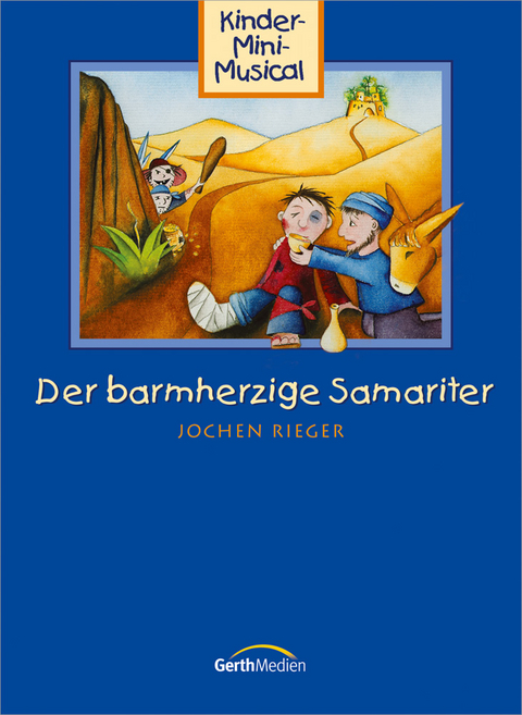 Der barmherzige Samariter Arbeitsheft - 