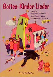 Gottes-Kinder-Lieder - Rolf Krenzer, Dieter Stork, Eckart B&uuml;cken