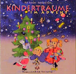 Kindertr&auml;ume im Advent - Rolf Krenzer